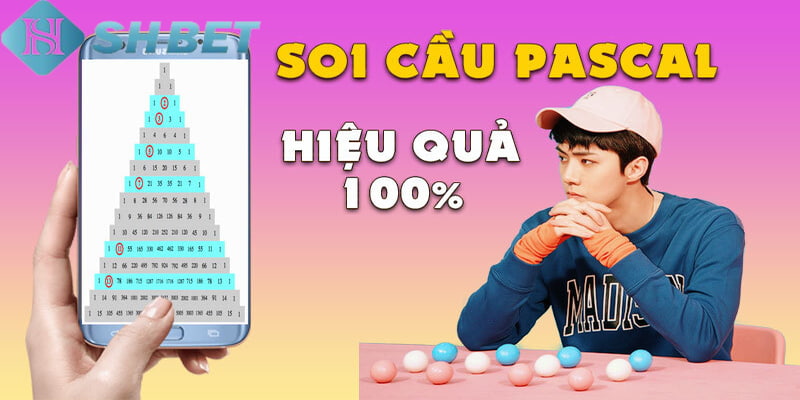 soi cầu Pascal Tại sao nên sử dụng thuật toán pascal trong soi cầu?
