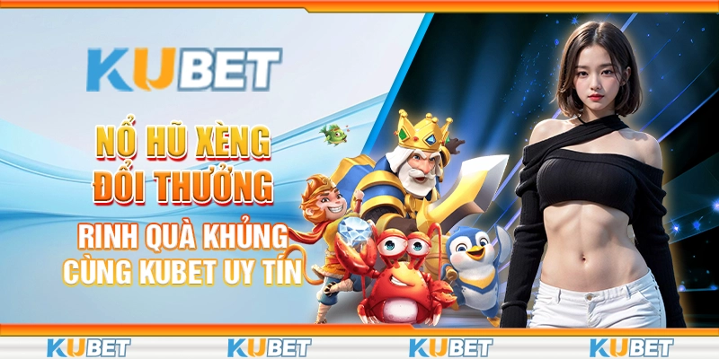nổ hũ xèng
