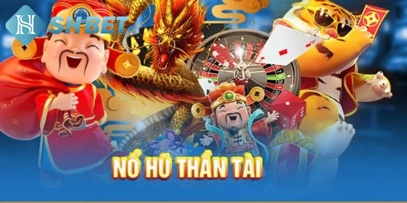 Các phòng cược hiện có trong game quay hũ thần tài
