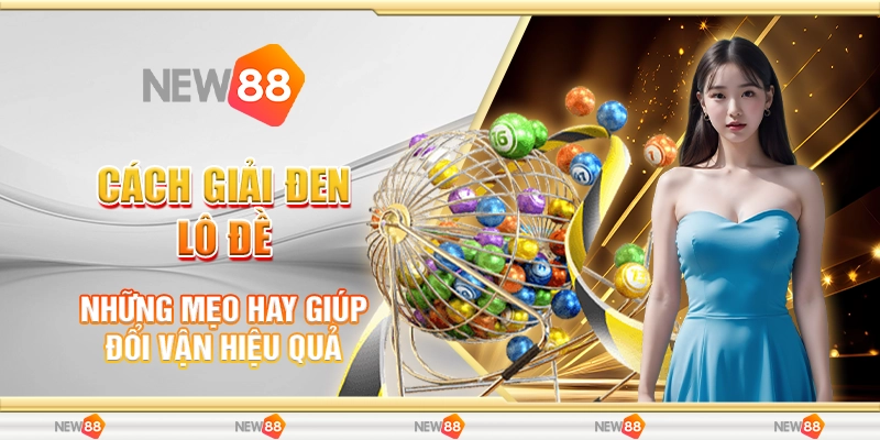 Cách Giải Đen Lô Đề