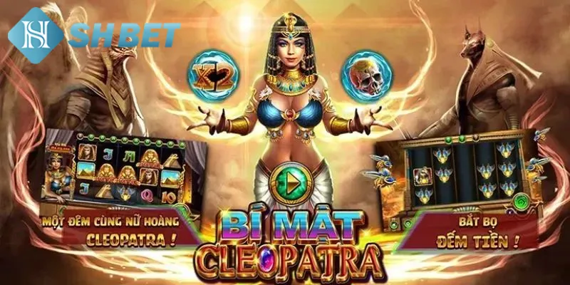 Khái quát một vài thông tin cơ bản về nổ hũ Bí Mật Cleopatra